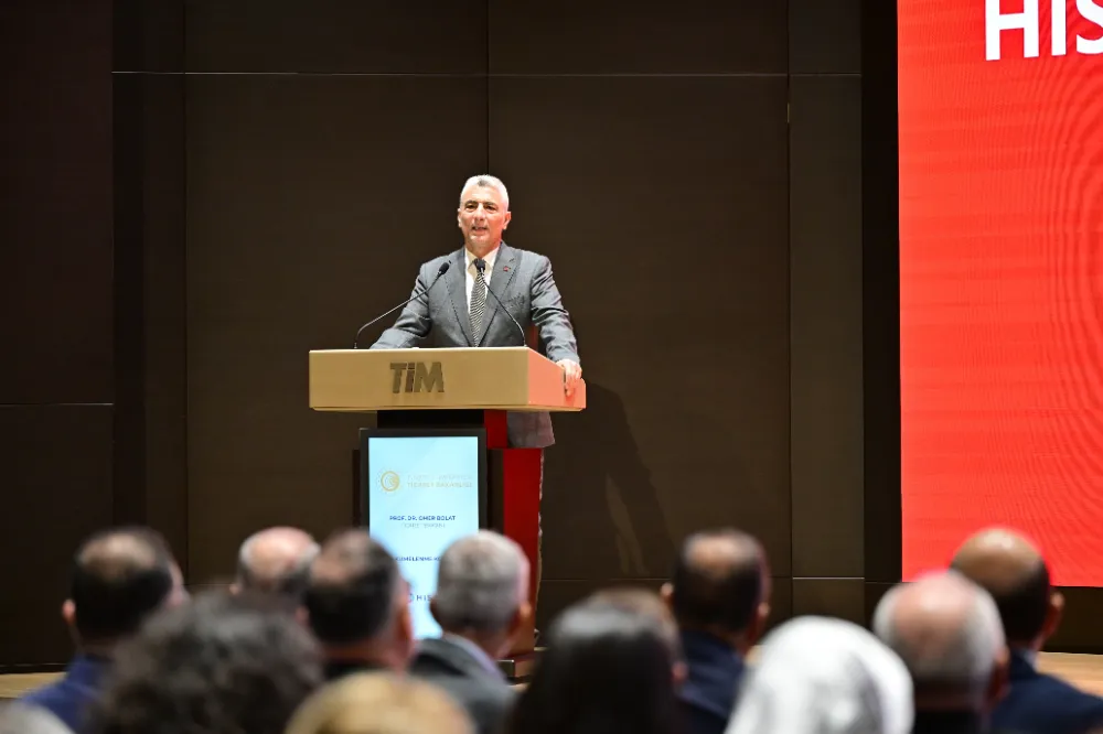 BAKAN BOLAT: ‘‘HİZMET İHRACATI HEDEFİ 121 MİLYAR DOLAR’’