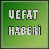 NİZAM TOPTAN VEFAT ETTİ.