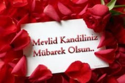MEVLİT KANDİLİNİZ KUTLU OLSUN