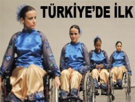 Türkiye`de ilk tekerlekli sandalyede bale topluluğu