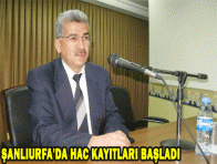 ŞANLIURFA`DA HAC KAYITLARI BAŞLADI 