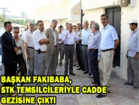 BAŞKAN FAKIBABA, STK TEMSİLCİLERİYLE CADDE GEZİSİNE ÇIKTI