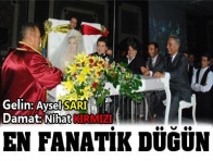 En fanatik düğün