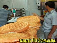 RAMAZAN PİDESİ SOFRALARDA
