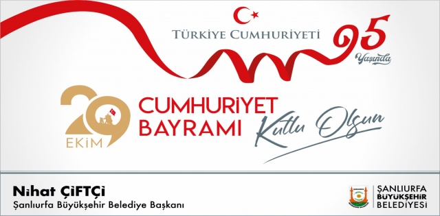 BAŞKAN ÇİFTÇİ`DEN CUMHURİYET BAYRAMI MESAJI