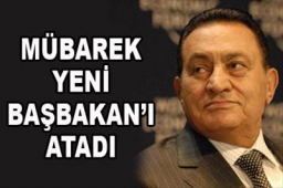 Mübarek yeni Başbakan`ı atadı