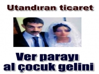 Şanlıurfa`da `çocuk gelin` ticareti.
