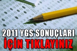 2011 YGS sonuçları açıklanıyor 