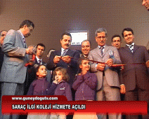 SARAÇ İLGİ KOLEJİ AÇILDI.(VİDEO)
