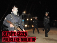 VİRANŞEHİR`DE DEVRİYE GEZEN POLİSLERE MOLOTOFLU SALDIRI 